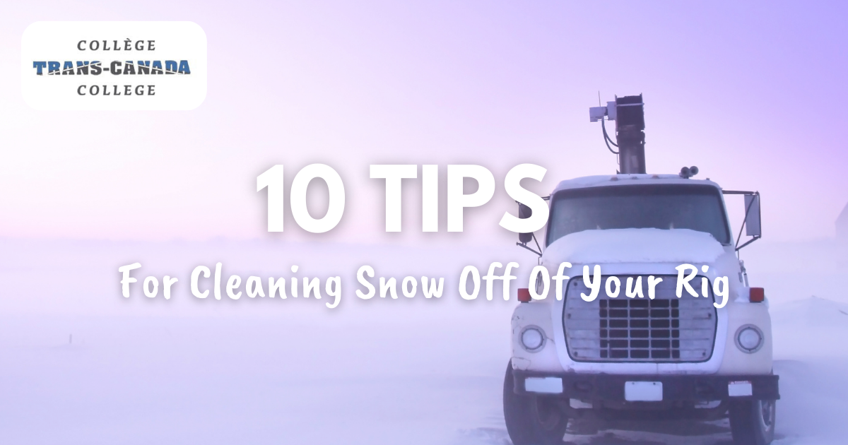10 Tips for Cleaning Snow Off of Your Rig