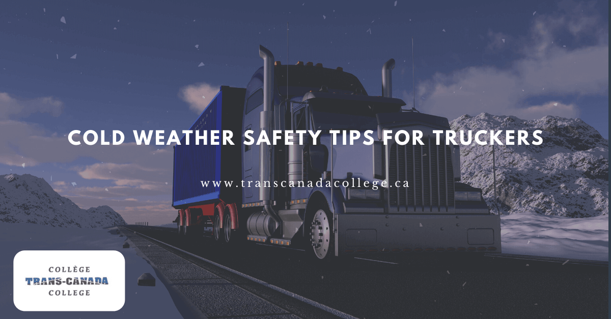 Cold Weather Safety Tips for Truckers